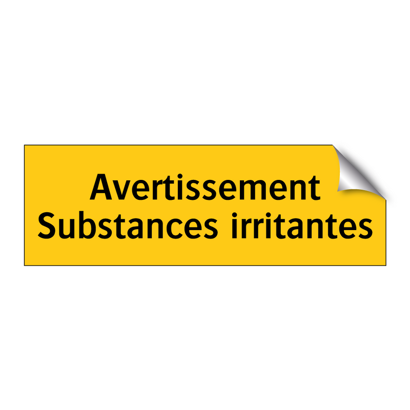 Avertissement Substances irritantes