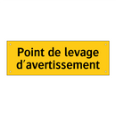 Point de levage d'avertissement