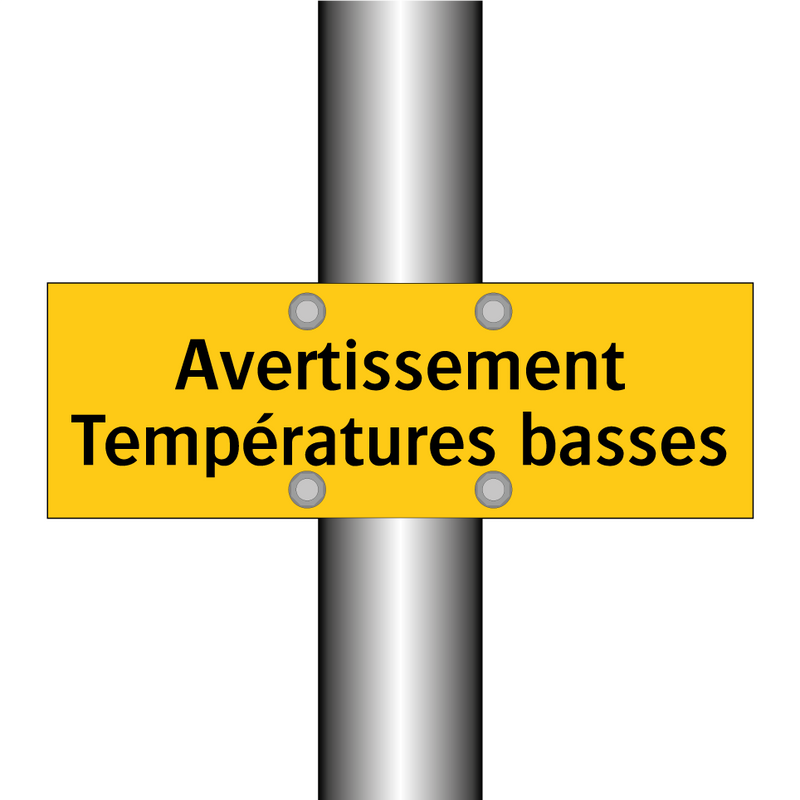 Avertissement Températures basses