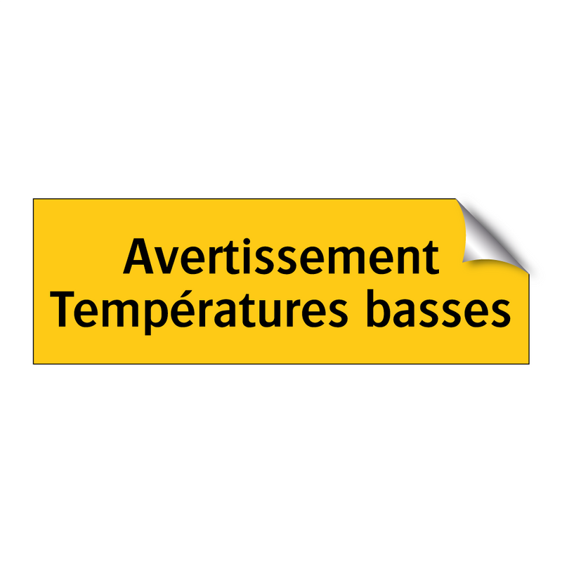 Avertissement Températures basses