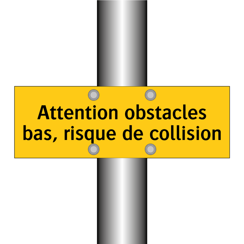 Attention obstacles bas, risque de collision