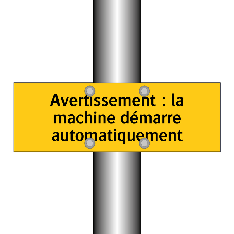 Avertissement : la machine démarre automatiquement