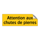 Attention aux chutes de pierres