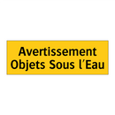 Avertissement Objets Sous l'Eau
