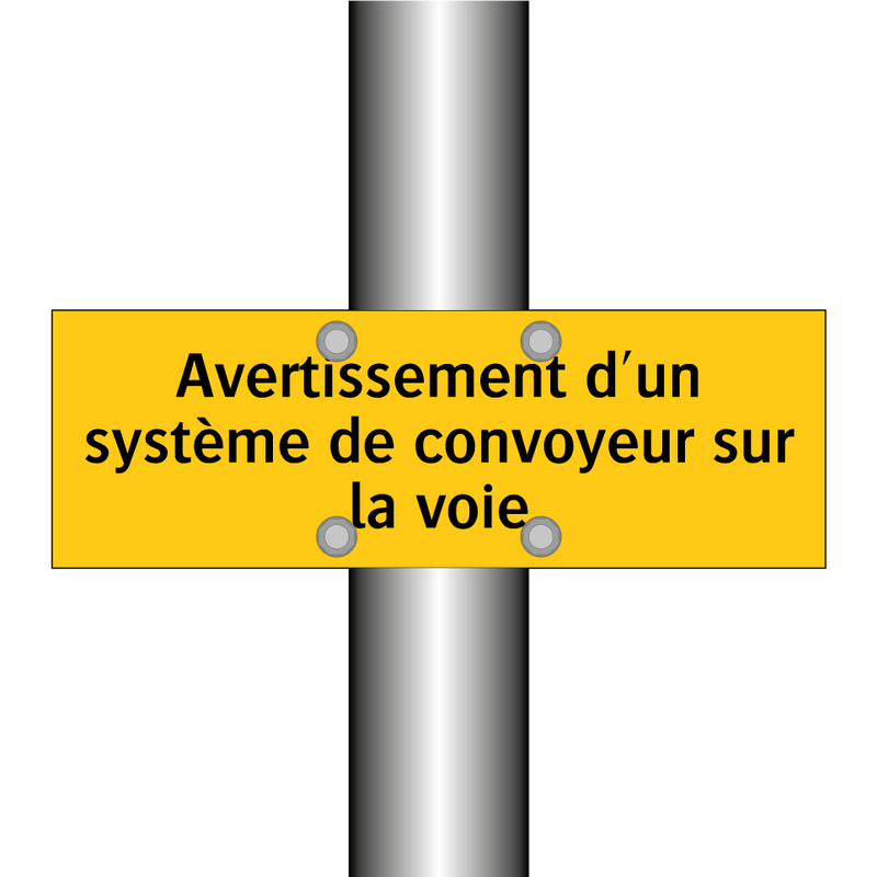 Avertissement d'un système de convoyeur sur la voie