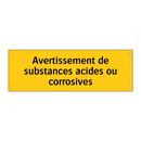 Avertissement de substances acides ou corrosives