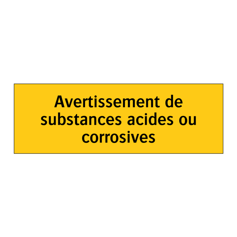 Avertissement de substances acides ou corrosives