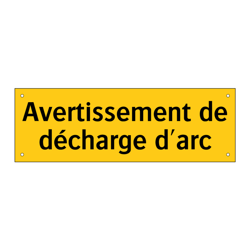 Avertissement de décharge d'arc