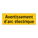 Avertissement d'arc électrique
