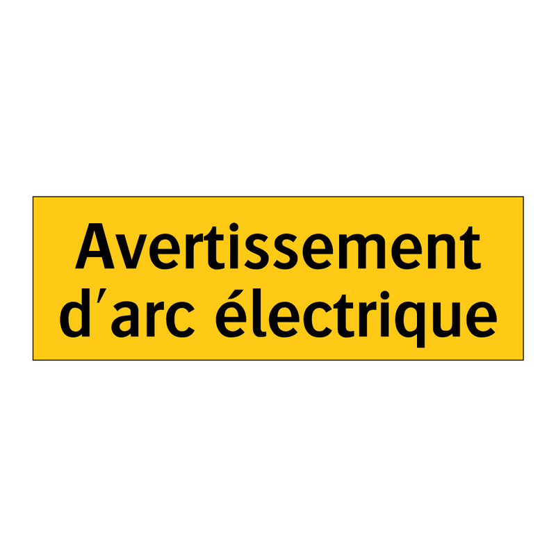 Avertissement d'arc électrique