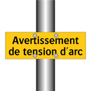 Avertissement de tension d'arc