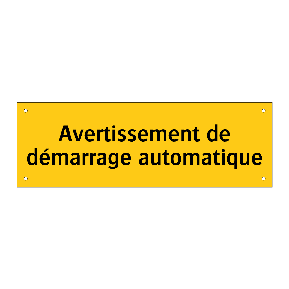 Avertissement de démarrage automatique