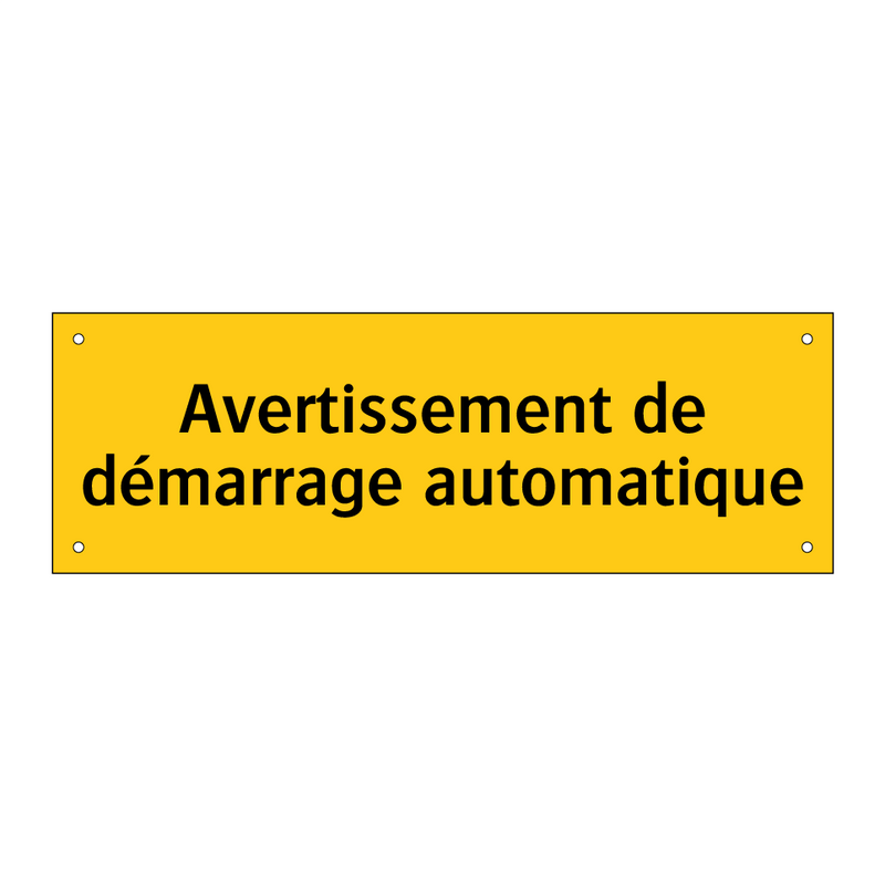 Avertissement de démarrage automatique