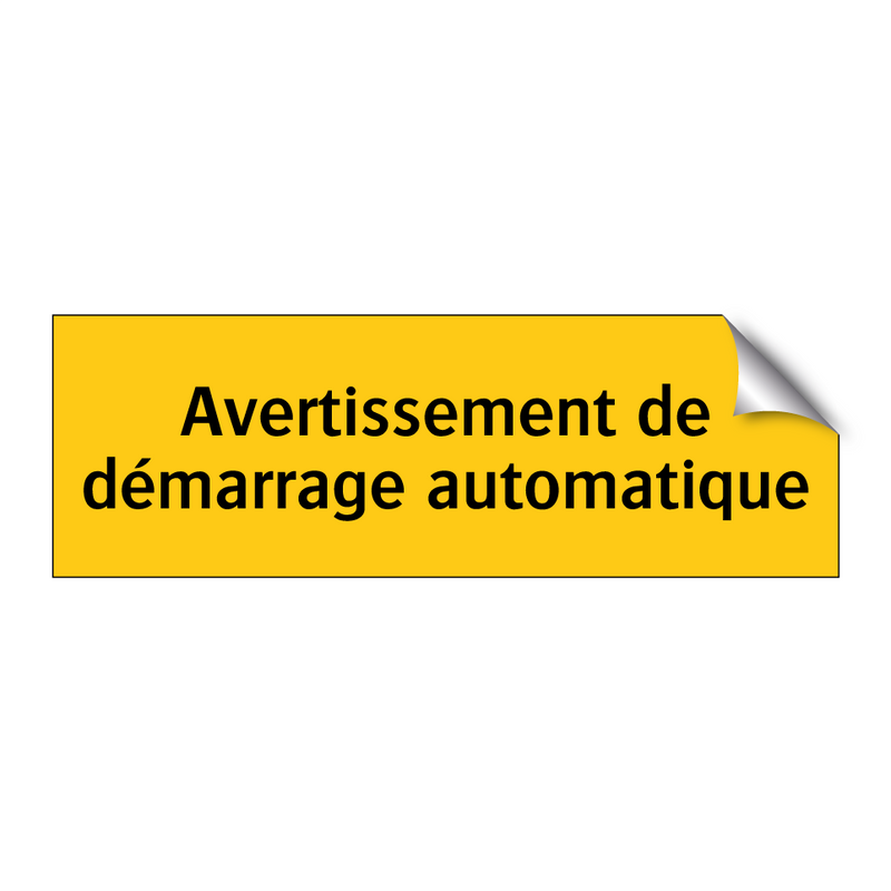 Avertissement de démarrage automatique