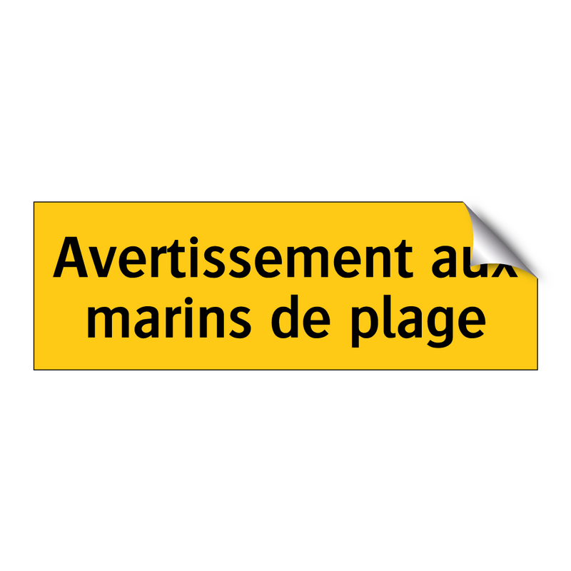 Avertissement aux marins de plage
