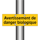 Avertissement de danger biologique