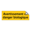 Avertissement de danger biologique