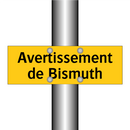 Avertissement de Bismuth