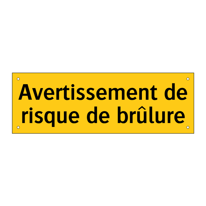 Avertissement de risque de brûlure
