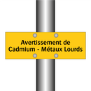 Avertissement de Cadmium - Métaux Lourds