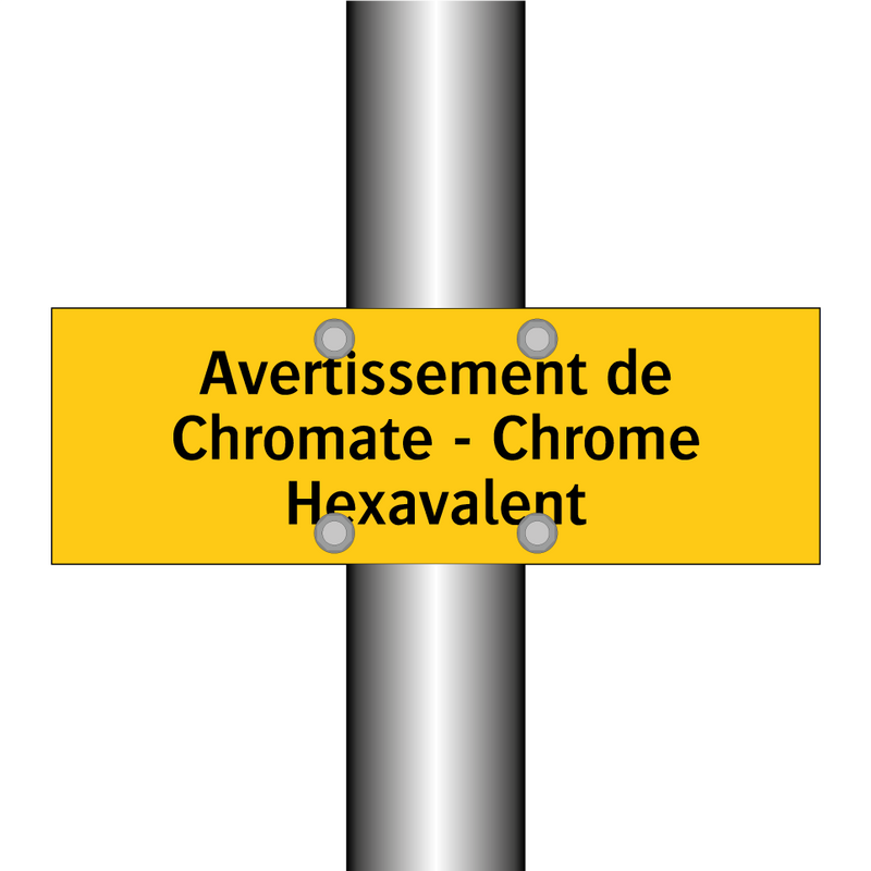 Avertissement de Chromate - Chrome Hexavalent