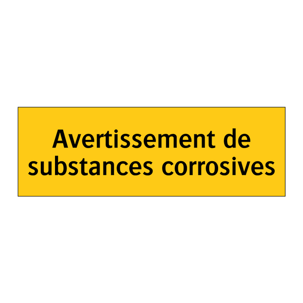 Avertissement de substances corrosives