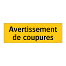 Avertissement de coupures