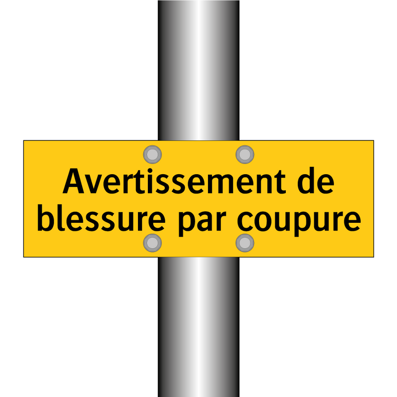 Avertissement de blessure par coupure