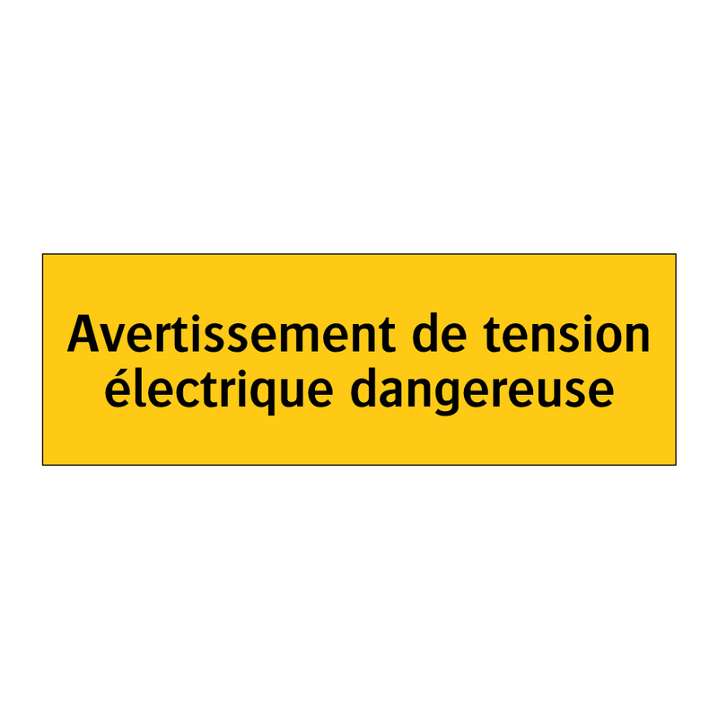 Avertissement de tension électrique dangereuse