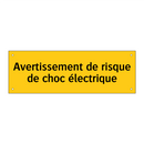 Avertissement de risque de choc électrique