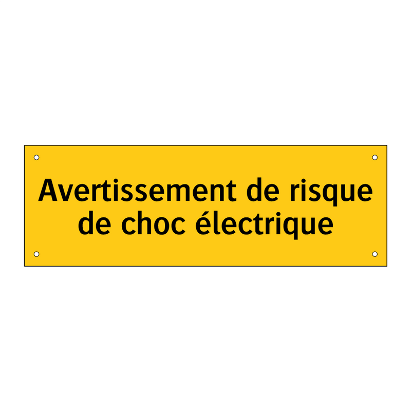 Avertissement de risque de choc électrique