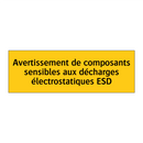 Avertissement de composants sensibles aux décharges électrostatiques ESD
