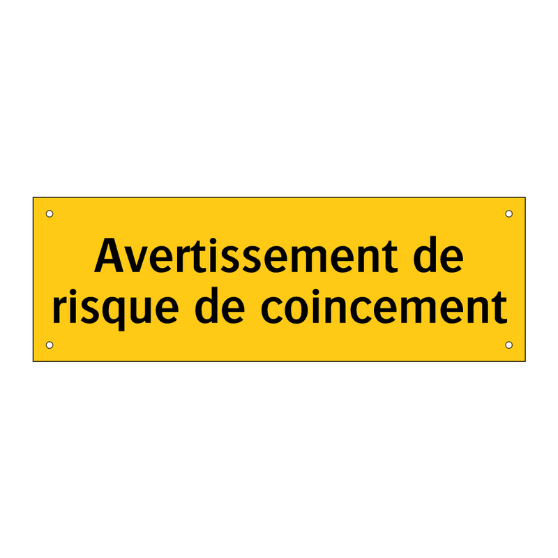Avertissement de risque de coincement