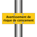 Avertissement de risque de coincement