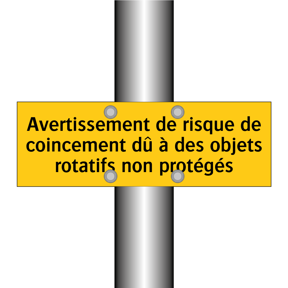 Avertissement de risque de coincement dû à des objets rotatifs non protégés