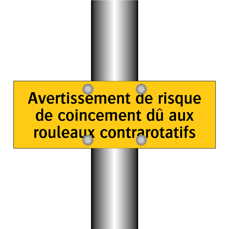 Avertissement de risque de coincement dû aux rouleaux contrarotatifs