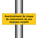 Avertissement de risque de coincement dû aux rouleaux rotatifs