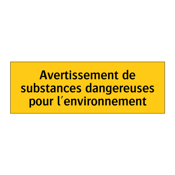 Avertissement de substances dangereuses pour l'environnement