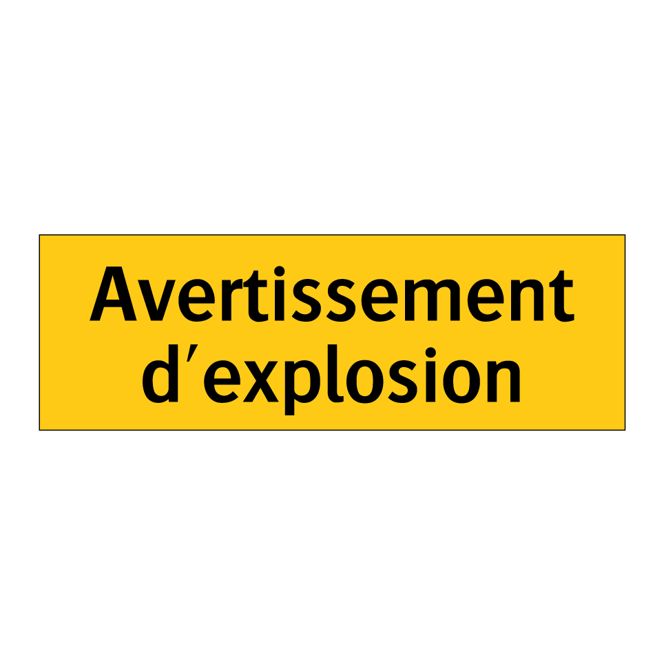 Avertissement d'explosion