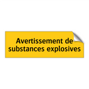 Avertissement de substances explosives