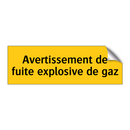 Avertissement de fuite explosive de gaz