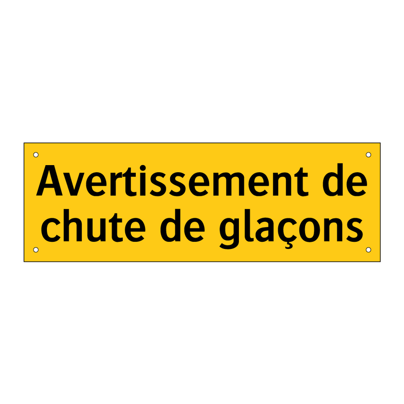 Avertissement de chute de glaçons
