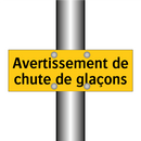 Avertissement de chute de glaçons