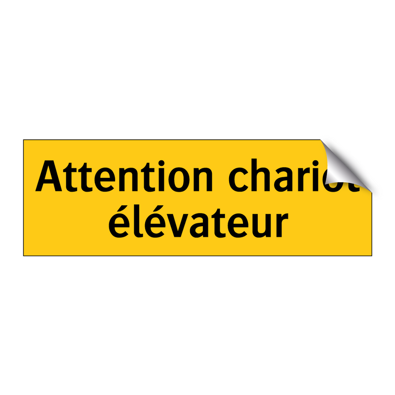 Attention chariot élévateur