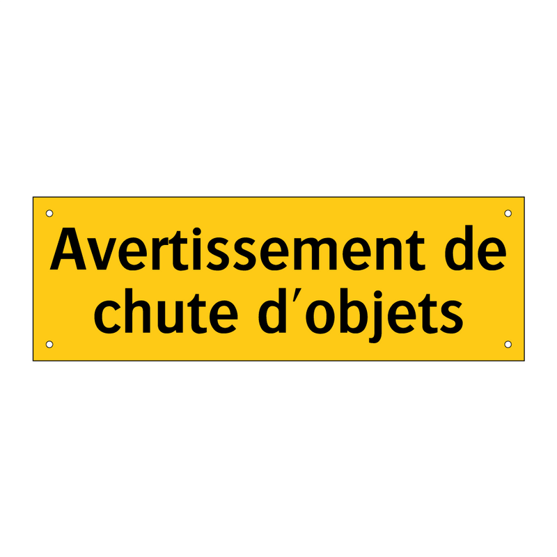 Avertissement de chute d'objets