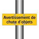 Avertissement de chute d'objets