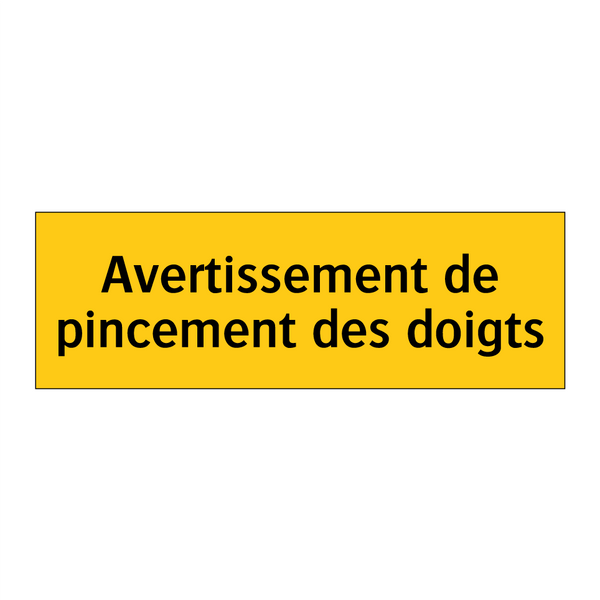 Avertissement de pincement des doigts