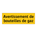 Avertissement de bouteilles de gaz