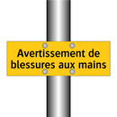 Avertissement de blessures aux mains