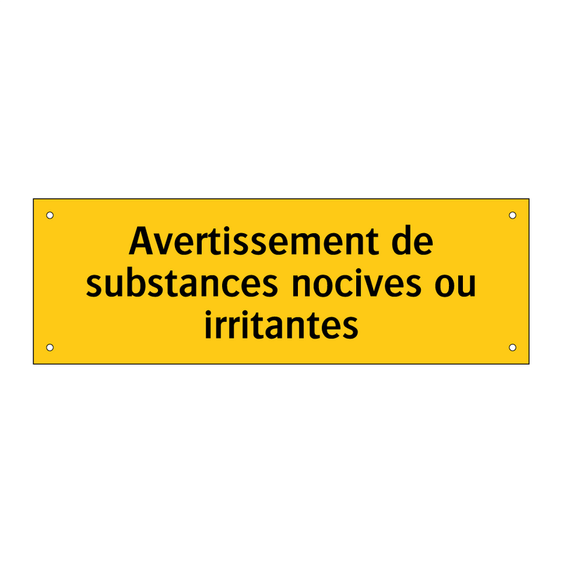 Avertissement de substances nocives ou irritantes